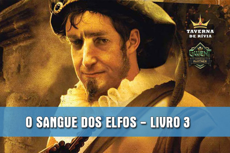 O Sangue dos Elfos – Livro 3