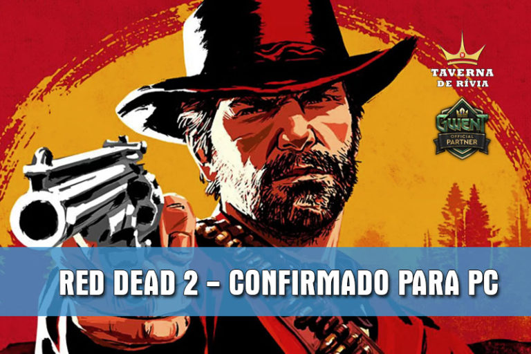 Red Dead 2 – Confirmado para PC
