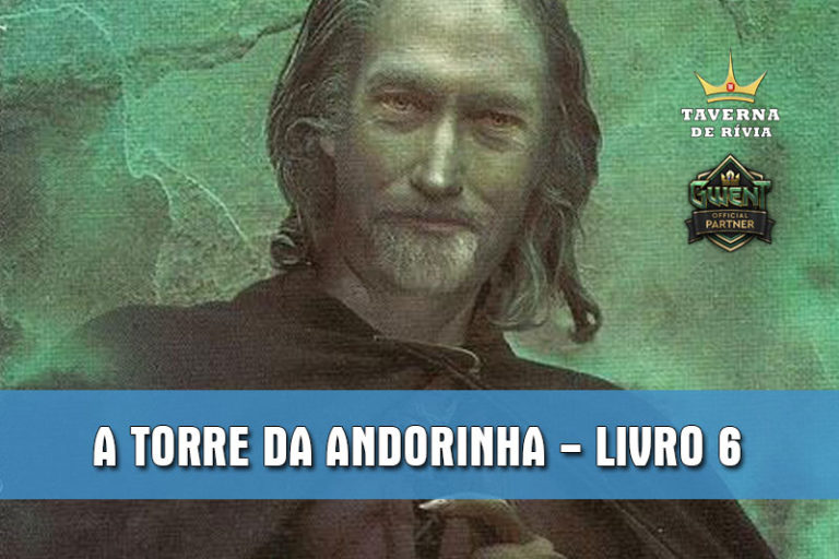 A Torre da Andorinha – Livro 6