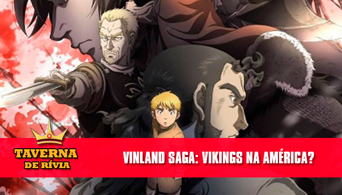 GUIA: 2ª temporada de VINLAND SAGA - Tudo o que você precisa saber