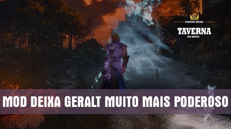 NOVO MOD DE THE WITCHER 3 DEIXA GERALT MUITO MAIS PODEROSO